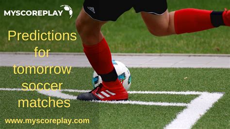 soccersite|SoccerSite: Tomorrow Football Predictions.